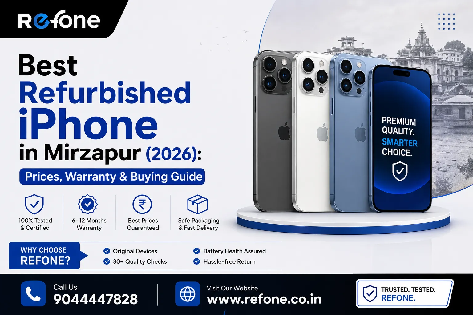 Best Refurbished iPhone in Mirzapur (2026): Prices, Warranty &amp; Buying Guide